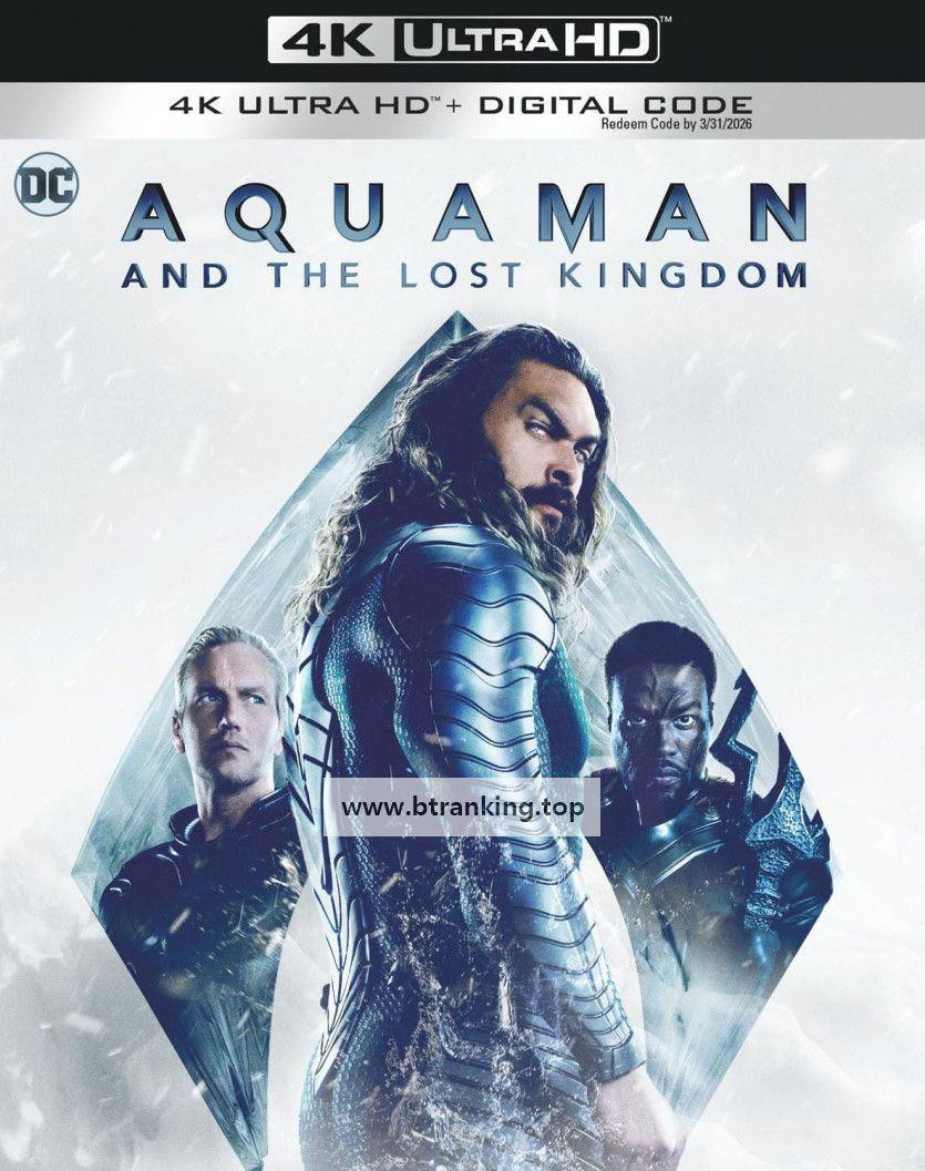 아쿠아맨과 로스트 킹덤 Aquaman and the Lost Kingdom 2023 Hybrid 2160p UHD BluRay DV HDR10+ DDP Atmos 7 1 x265-BiTOR